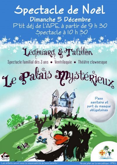 Affiche spectacle de Noël à Virelade avec l'intervention de la compagnie Abac'Art et la participation de l'APE de Virelade